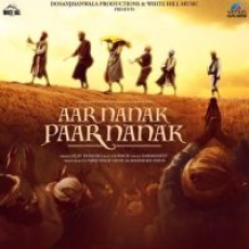 Aar Nanak Paar Nanak Song by Diljit Dosanjh