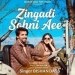 Zindagi Sohni Aee